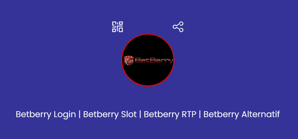 Betberry: Memastikan Keaslian dan Keamanan Link Alternatif