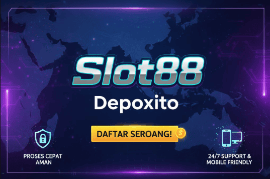 Daftar Slot88 di Depoxito: Panduan Cepat Meraih Jackpot